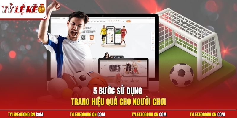 5 bước sử dụng trang hiệu quả cho người chơi