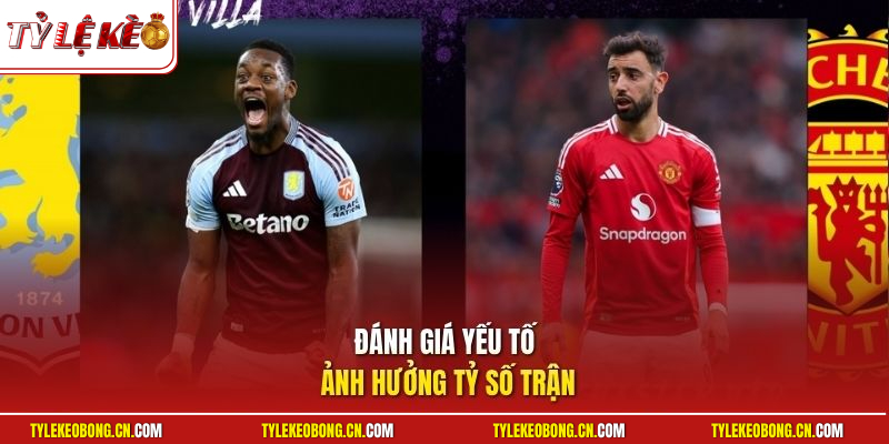Đánh giá yếu tố ảnh hưởng tỷ số trận