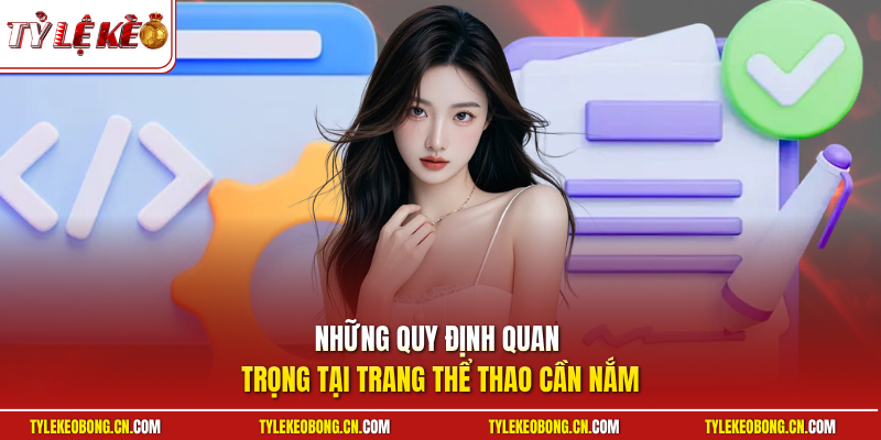 Chính Sách 2 Những quy định quan trọng tại trang thể thao cần nắm